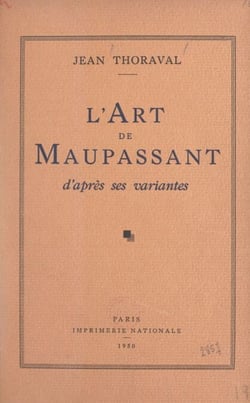 L'art de Maupassant d'après ses variantes