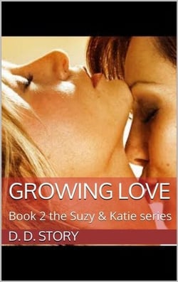 Growing Love - Suzy &amp; Katie, #2