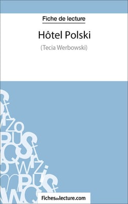 Hôtel Polski - Analyse complète de l'oeuvre