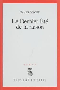 Le Dernier Été de la raison