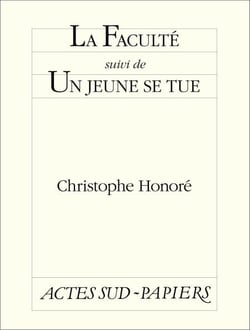 La Faculté suivi de Un jeune se tue