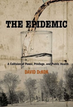 Epidemic - A Collision of Power, Privilege, and Public Health