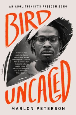 Bird Uncaged - An Abolitionist's Freedom Song