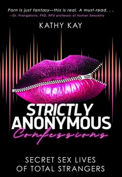 Strictly Anonymous Confessions - Secret Sex Lives of Total Strangers