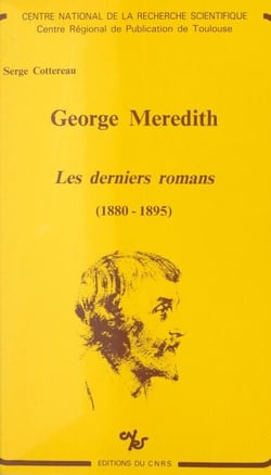 George Meredith : les derniers romans, 1880-1895