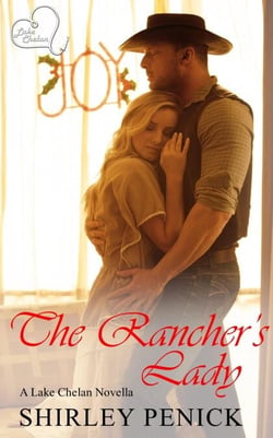 The Rancher's Lady - Lake Chelan, #0.5