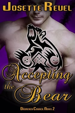 Accepting the Bear - Dásreach Council Novels, #2