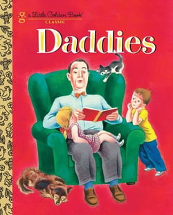 Daddies - A Book for Dads and Kids