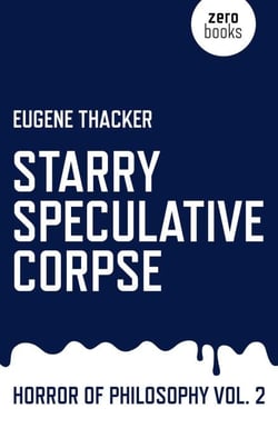 Starry Speculative Corpse - Horror of Philosophy