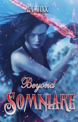 Beyond Somniare - Somniare, #2