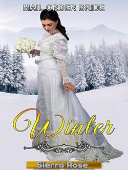 Mail Order Bride: Winter - Brides For All Seasons, #4