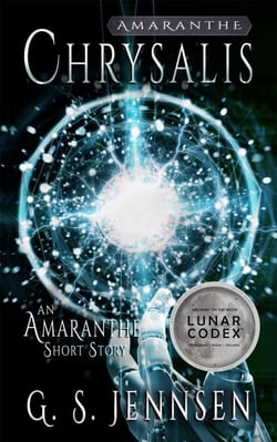 Chrysalis - Amaranthe Short Stories, #7