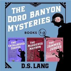 The Doro Banyon Mysteries Books 1-3 - Doro Banyon Historical Mysteries