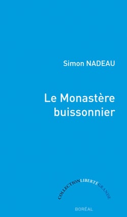Le monastère buissonnier