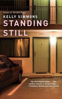 Standing Still - A Novel
