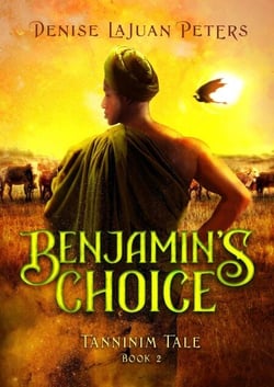 Benjamin's Choice - Tanninim Tales, #2