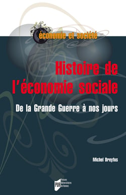 Histoire de l'économie sociale - De la Grande Guerre à nos jours