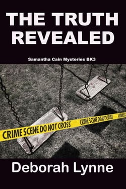 The Truth Revealed - Samantha Cain Mystery Series, #3