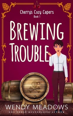 Brewing Trouble - Cherry's Cozy Capers, #1
