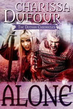 Alone - The Dothan Chronicles, #3