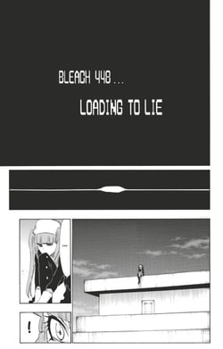 Bleach - T51 - Chapitre 448 - LOADING TO LIE