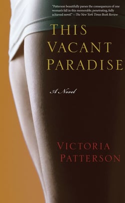 This Vacant Paradise - A Novel