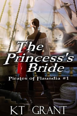 The Princess's Bride (Pirates of Flaundia #1) - Pirates of Flaundia, #3