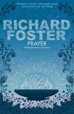 Prayer - Finding the Heart's True Home