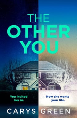 The Other You - The gripping new psychological thriller about the dark consequences of inviting a clone to be your nanny