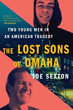 The Lost Sons of Omaha - Two Young Men in an American Tragedy