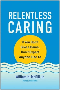 Relentless Caring - If You Don't Give a Damn, Don't Expect Anyone Else To