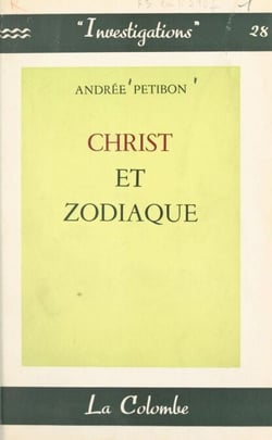 Christ et zodiaque - Face à la loi des cycles