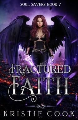 Fractured Faith - Soul Savers Series, #7