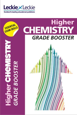 Higher Chemistry Grade Booster for SQA Exam Revision - Maximise Marks and Minimise Mistakes to Achieve Your Best Possible Mark