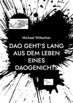 DAO geht's lang - Aus dem Leben eines Daogenichts