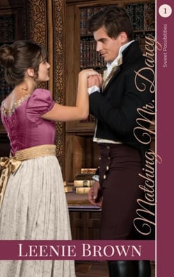 Matching Mr. Darcy - Sweet Possibilities, #1