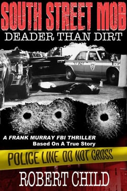 South Street Mob - Book Four - South Street Mob, #1