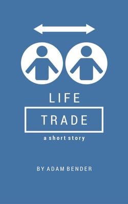Life Trade - LifeTrade, #1