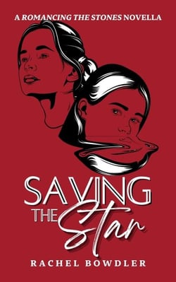Saving the Star - Romancing the Stones