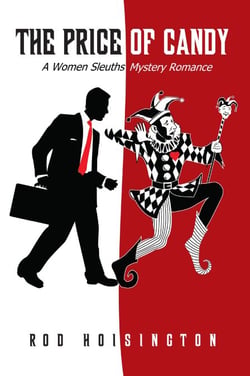 The Price of Candy A Women Sleuths Mystery Romance (Sandy Reid Mystery Series #2) - Sandy Reid Mysteries, #2