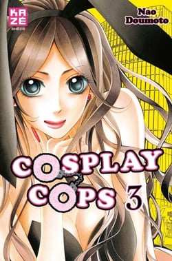 Cosplay Cops - Tome 3