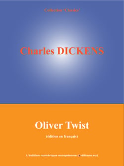 Oliver Twist - ou Le voyage de l'enfant de la paroisse