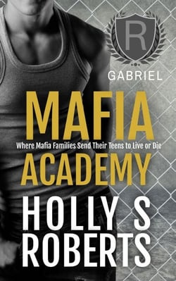 Gabriel - Mafia Academy, #3
