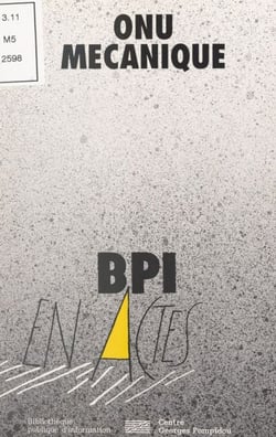 ONU mécanique - Réflexions sur les ateliers de politique étrangère, 1995-1997