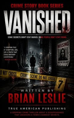 Vanished - Crime Story Book Series, #4