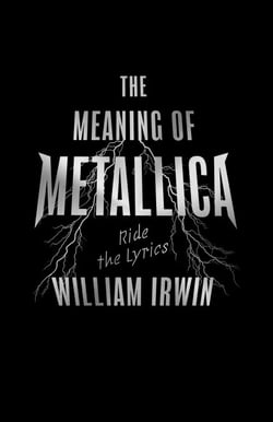 The Meaning of Metallica - Ride the Lyrics