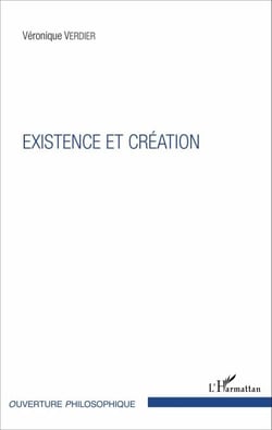 EXISTENCE ET CRÉATION