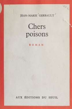 Chers poisons