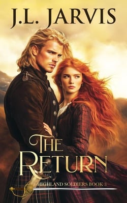 Highland Soldiers 3: The Return - Highland Soldiers, #3