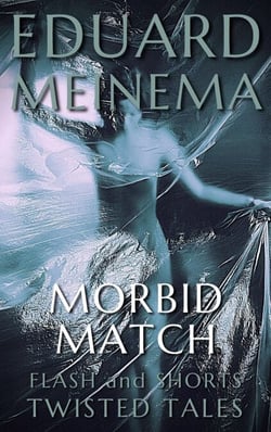 Morbid Match - Flash &amp; Shorts